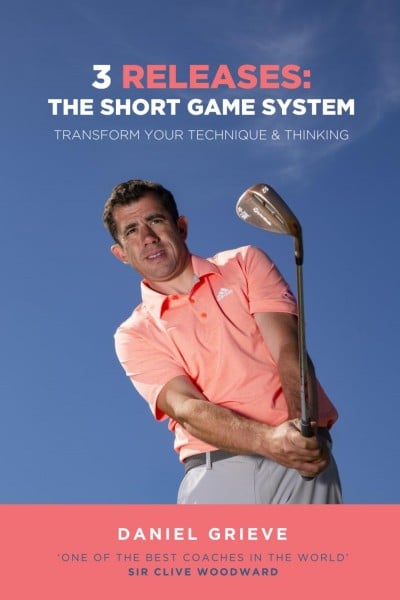 3 Releases: The Short Game System: Transform Your Technique & Thinking Taschenbuch